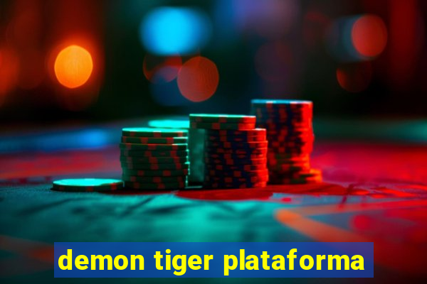 demon tiger plataforma